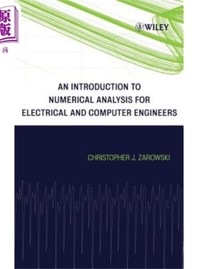现货 An Introduction to Numerical Analysis for Electrical and Computer Engineers【中商原版】