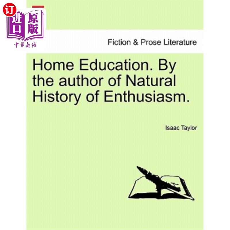 海外直订Home Education. by the Author of Natural History of Enthusiasm. 家庭教育。《热情的自然史》的作者。