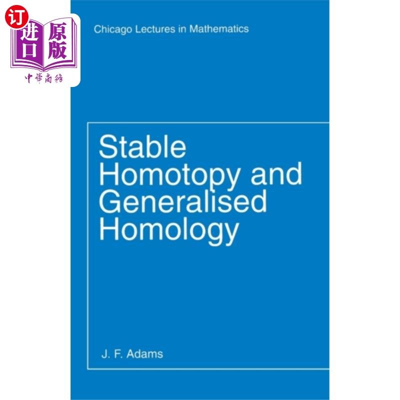 海外直订Stable Homotopy and Generalised Homology 稳定同伦与广义同伦