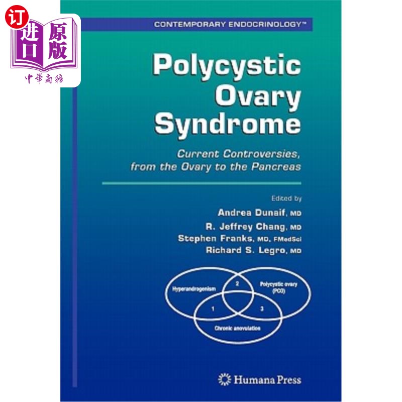 海外直订医药图书Polycystic Ovary Syndrome: Current Controversies, from the Ovary to the Pancreas 多囊卵巢综合征：从