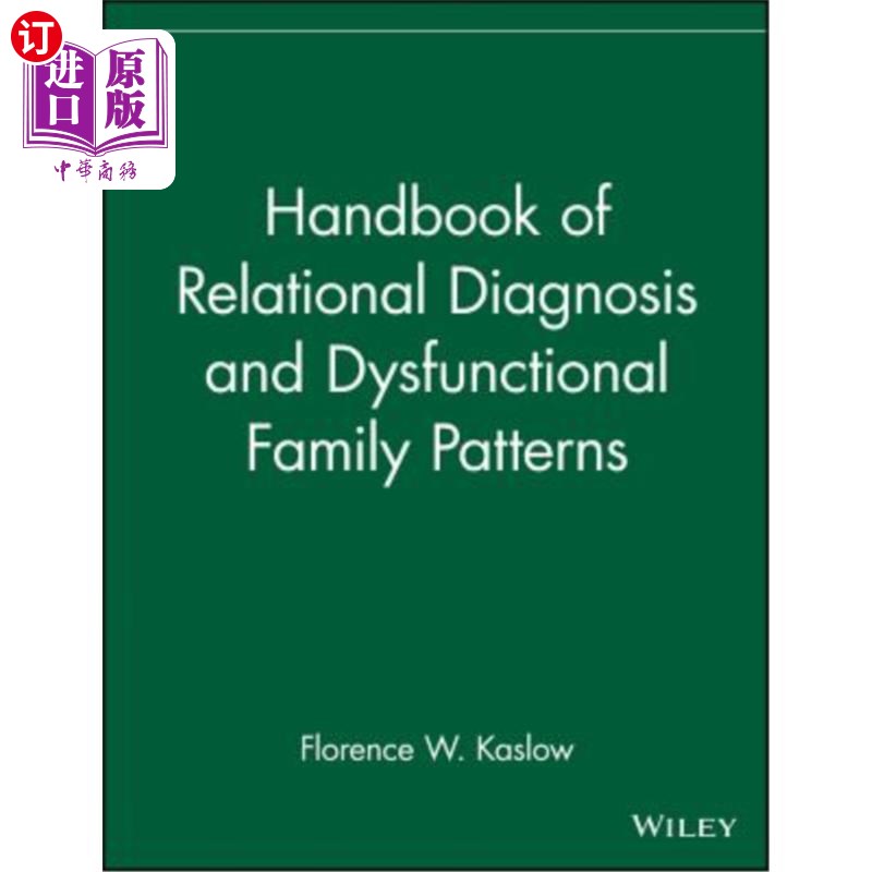 海外直订Handbook of Relational Diagnosis and Dysfunctional Family Patterns 关系诊断与功能失调家庭模式手册