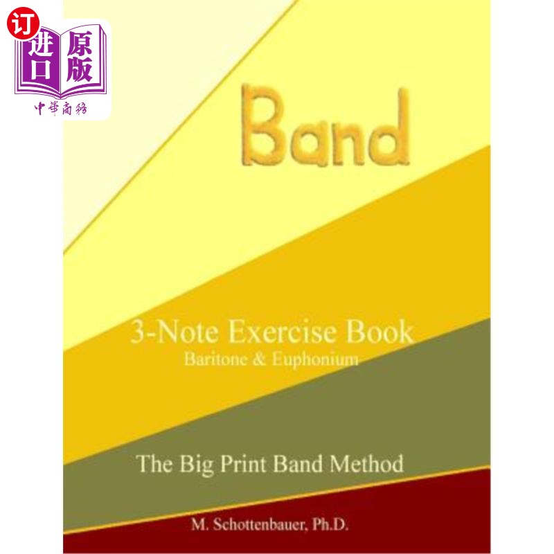 海外直订3-Note Exercise Book: Baritone & Euphonium 3音符练习本:男中音和小音管