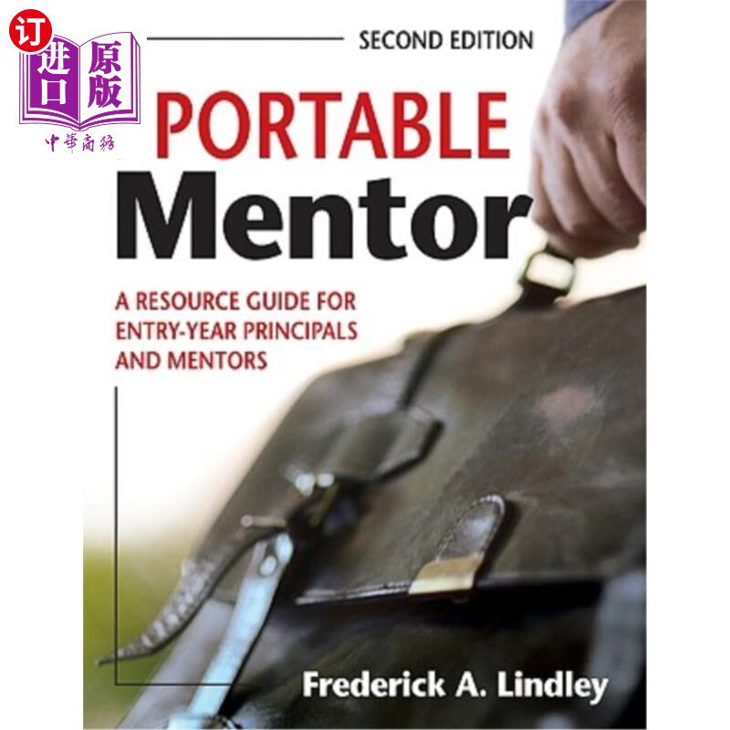 海外直订The Portable Mentor: A Resource Guide for Entry-Year Principals and Mentors 便携式导师：入门年校长和导师的资源指