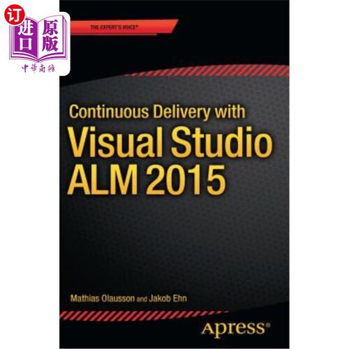 海外直订Continuous Delivery with Visual Studio ALM 2015 使用Visual Studio ALM 2015连续交付