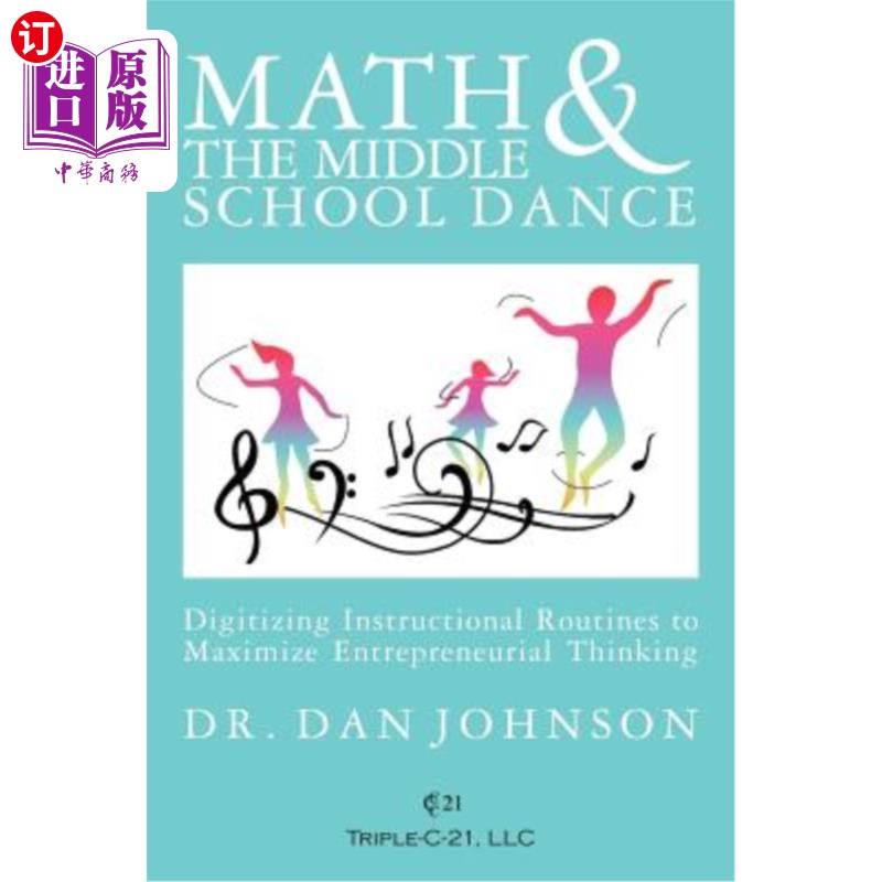 海外直订Math and the Middle School Dance: Digitizing Instructional Routines to Maximize  数学与中学舞蹈：数字化教学