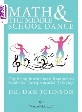 海外直订Math and the Middle School Dance: Digitizing Instructional Routines to Maximize  数学与中学舞蹈：数字化教学