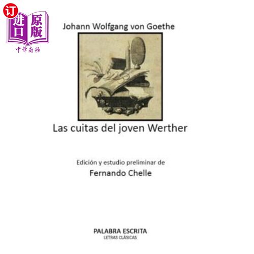海外直订西班牙语 Las cuitas del joven Werther 年轻的维特的烦恼