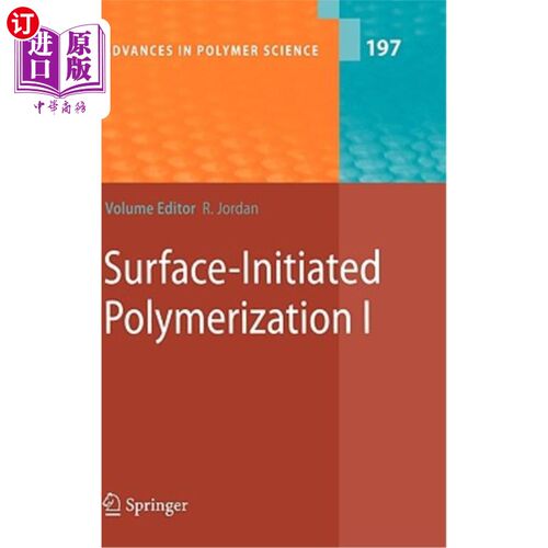海外直订Surface-Initiated Polymerization I 表面引发聚合Ⅰ
