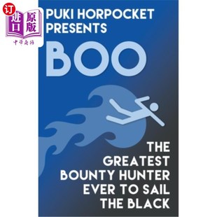 Sail The Ever 海外直订Boo the 有史以来最伟大 Bounty Boo Greatest 赏金猎人 Hunter Black