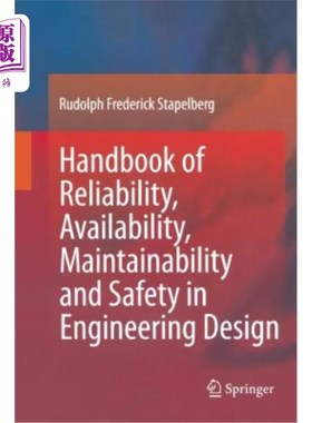海外直订Handbook of Reliability, Availability, Maintainability and Safety in Engineering 工程设计可靠性、可用性、可