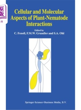 海外直订Cellular and Molecular Aspects of Plant-Nematode Interactions 植物-线虫相互作用的细胞和分子方面