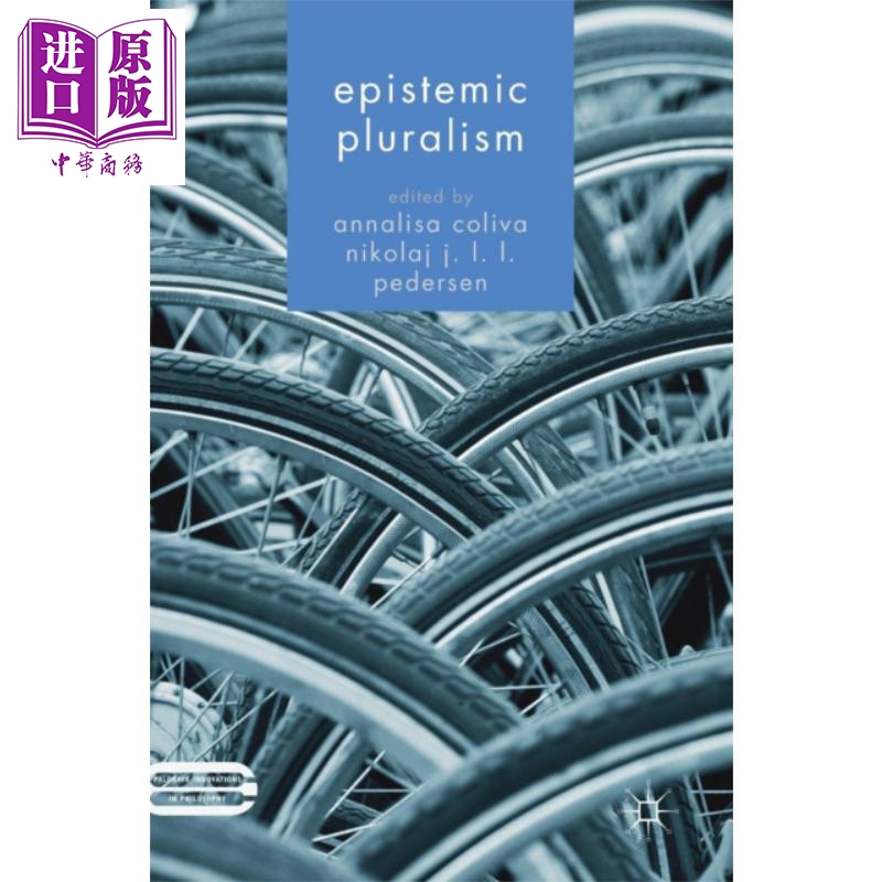 现货 认知多元论 Epistemic Pluralism 英文原版 Sandra Lapointe Christopher Pincock【中商原版】