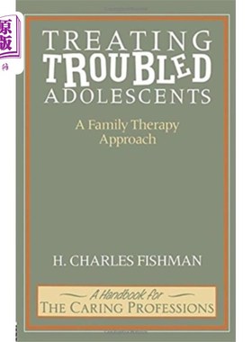 海外直订Treating Troubled Adolescents 治疗问题青少年