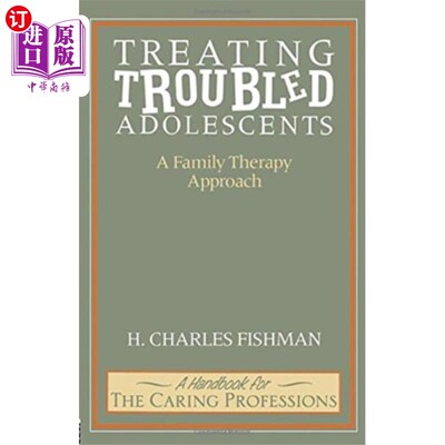 海外直订Treating Troubled Adolescents 治疗问题青少年