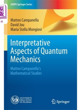 海外直订Interpretative Aspects of Quantum Mechanics 量子力学的解释“，