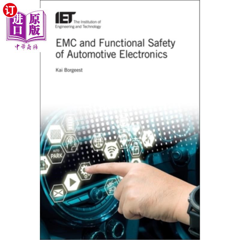 海外直订EMC and Functional Safety of Automotive Electronics 汽车电子产品的电磁兼容与功能安全