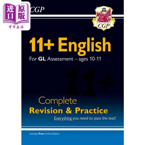 现货 英国CGP New 11+ GL English Complete Revision and Practice Ages 10-11 with Online Edition【中商原版】