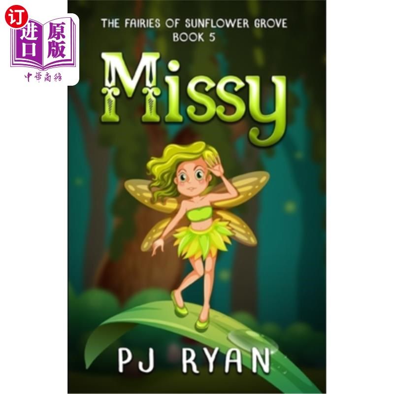 海外直订Missy: A funny chapter book for kids ages 9-12 一本适合9-12岁孩子的有趣的章节书