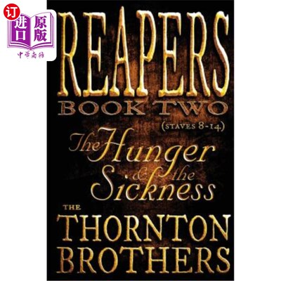 海外直订REAPERS - Book Two: The Hunger and the Sickness 收割者-第2卷:饥饿与疾病