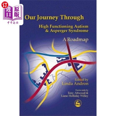 海外直订医药图书Our Journey Through High Functioning Autism and Asperger Syndrome 我们的高功能自闭症和阿斯伯格综合