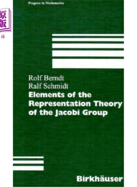海外直订Elements of the Representation Theory of the Jacobi Group 雅可比群表征理论的要素