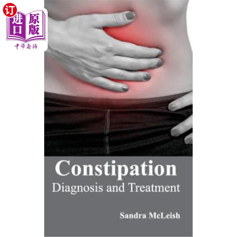 海外直订医药图书Constipation: Diagnosis and Treatment 便秘：诊断和治疗