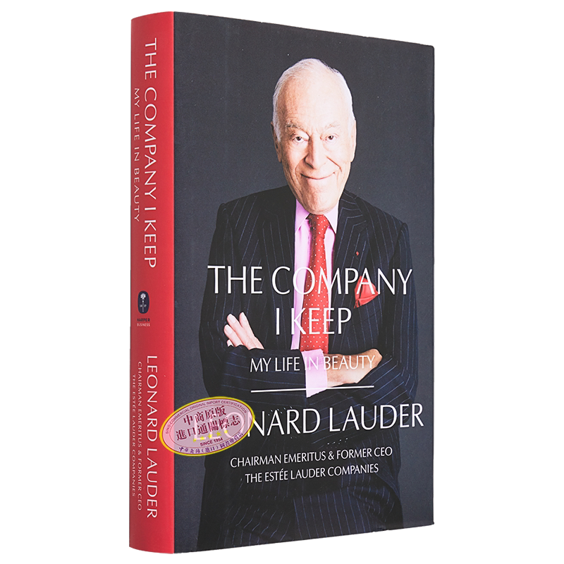 成为雅诗兰黛 The Company I Keep My Life in Beauty 英文原版 Leonard A Lauder【中商原版】