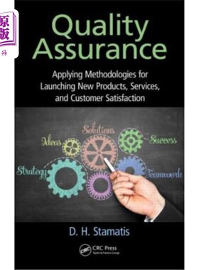 海外直订Quality Assurance: Applying Methodologies for Launching New Products, Services,  质量保证:推出新产品、服务