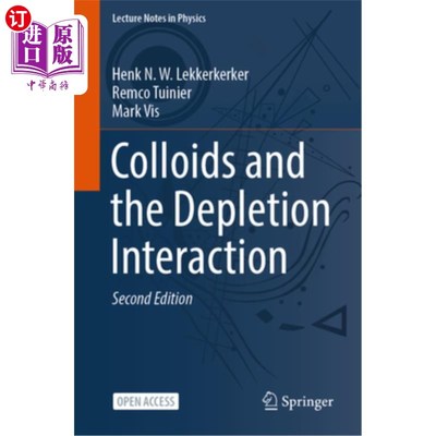 海外直订Colloids and the Depletion Interaction 胶体和耗竭相互作用