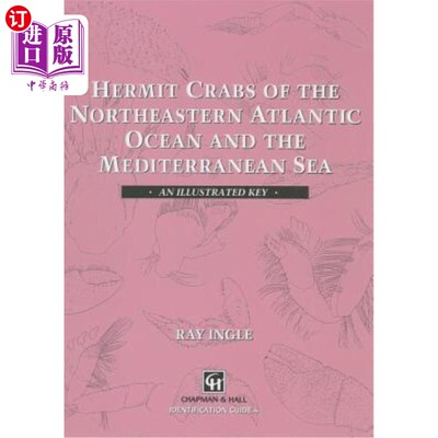 海外直订Hermit Crabs of the Northeastern Atlantic Ocean and Mediterranean Sea: An Illust 大西洋东北部和地中海的寄居