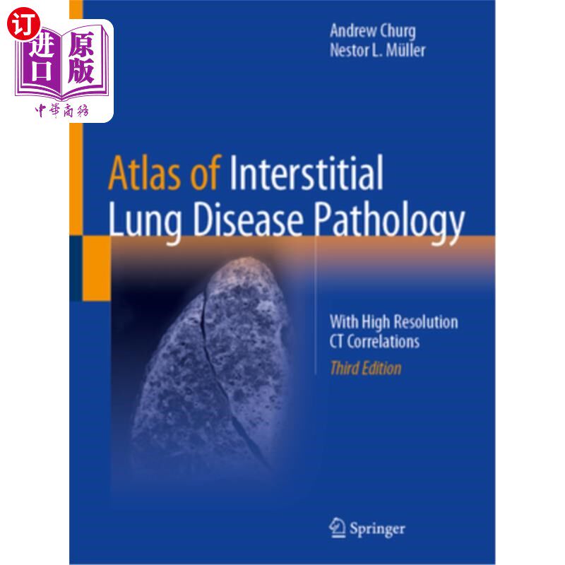 海外直订医药图书Atlas of Interstitial Lung Disease Pathology: With High Resolution CT Correlatio 间质性肺疾病病理图
