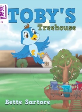 海外直订Toby's Treehouse 托比树屋