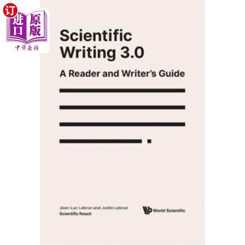 海外直订Scientific Writing 3.0: A Reader and Writer's Guide 科学写作3.0:读者和作者指南