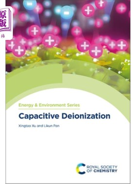 海外直订Capacitive Deionization 电容去离子作用