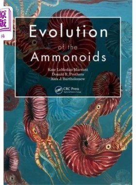 海外直订Evolution of the Ammonoids 菊石的演化