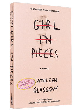 支离破碎的女孩 Girl in Pieces 英文原版 Kathleen Glasgow 青春都市小说【中商原版】