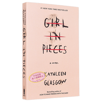 支离破碎的女孩 Girl in Pieces 英文原版 Kathleen Glasgow 青春都市小说【中商原版】