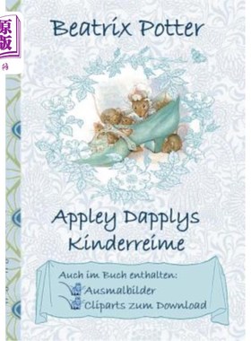 海外直订德语 Appley Dapplys Kinderreime (inklusive Ausmalbilder und Cliparts zum Download): A apply D