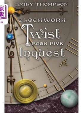 海外直订Clockwork Twist: Book Five: Inquest 发条扭曲:第五册:审讯