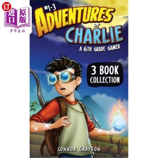 3本藏书 Charlie Book Grade 6th 查理历险记：六年级玩家 海外直订Adventures Gamer Collection