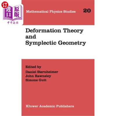 海外直订Deformation Theory and Symplectic Geometry 变形理论与辛几何“，