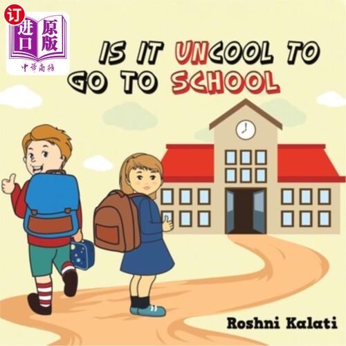 海外直订Is It Uncool to Go to School 上学不酷吗