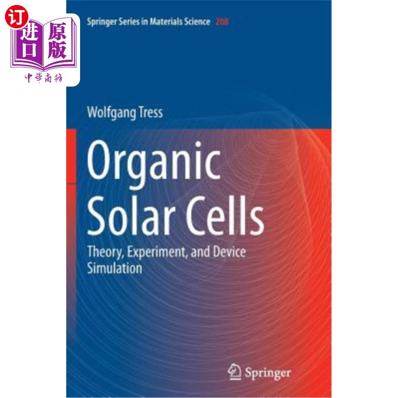 海外直订Organic Solar Cells: Theory, Experiment, and Device Simulation 有机太阳能电池:理论、实验和器件模拟