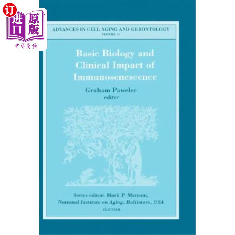 海外直订医药图书Basic Biology and Clinical Impact of Immunosenescence 免疫衰老的基础生物学及临床意义