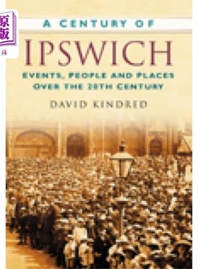 海外直订Century of Ipswich 伊普斯维奇世纪