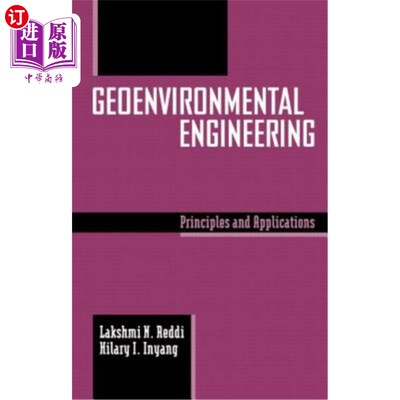 海外直订Geoenvironmental Engineering: Principles and Applications 地质环境工程:原理与应用