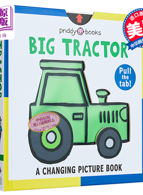 现货 A Changing Picture Book Big Tractor 变变书大拖车 英文原版儿童绘本 认知识物 Roger Priddy【中商原版】