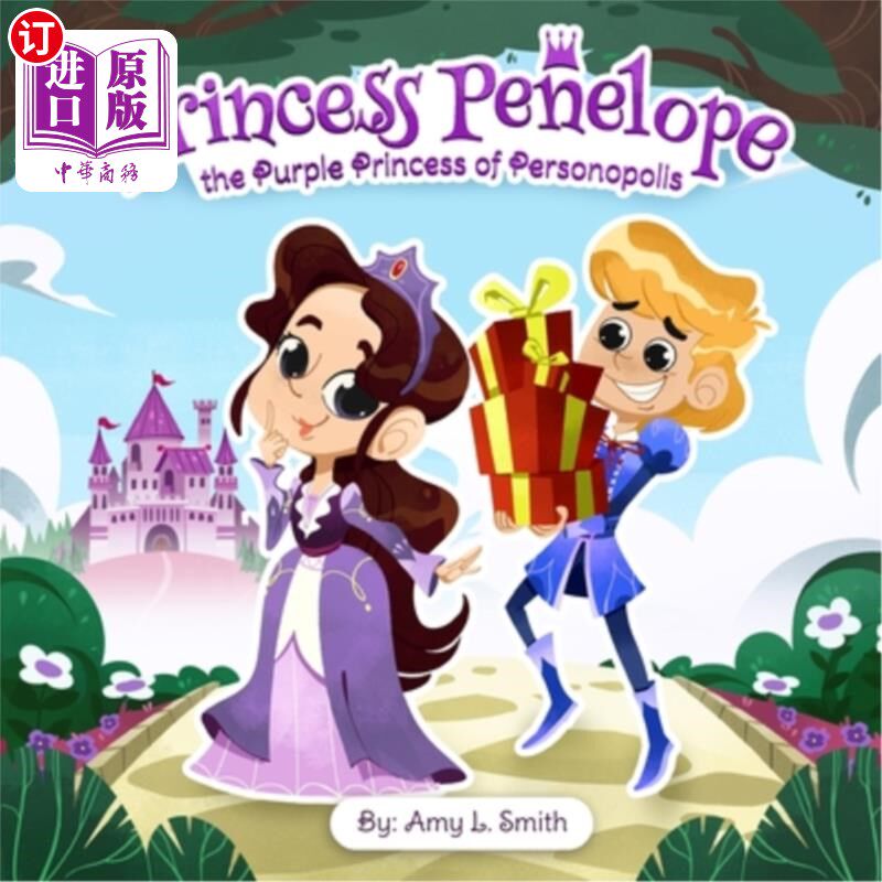 海外直订Princess Penelope the Purple Princess of Personopolis 佩内洛普公主人格罗波利斯的紫色公主
