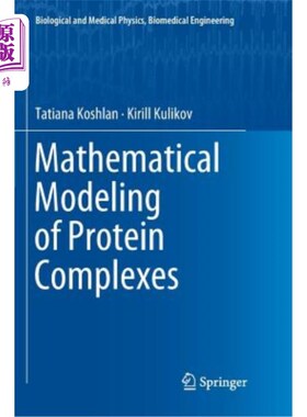 海外直订Mathematical Modeling of Protein Complexes 蛋白质复合物的数学模型