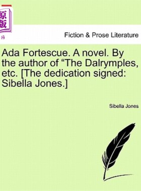 海外直订ADA Fortescue. a Novel. by the Author of 
